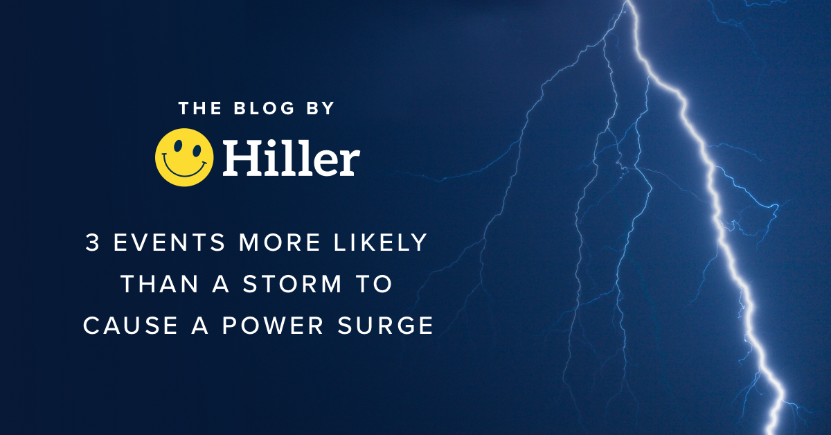 3 Events More Likely Than a Storm to Cause a Power Surge | Happy Hiller